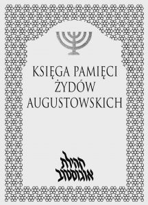 Nowa okładka "Księgi pamięci Żydów augustowskich". Proj. Krzysztof Zięcina