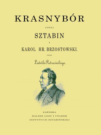 Krasnybór czyli Sztabin i Karol hr. Brzostowski