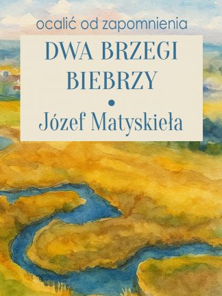 Dwa brzegi Biebrzy
