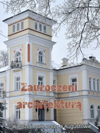 Zauroczeni architekturą