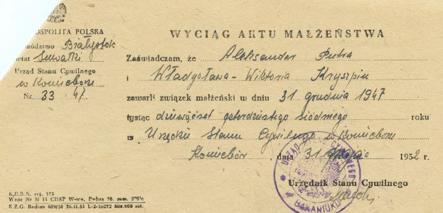Wyciąg aktu małżeństwa Aleksandra i Władysławy. Wyciąg aktu małżeństwa Aleksandra i Władysławy.